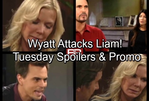 The Bold and the Beautiful Spoilers: Tuesday, September 19 – Wyatt and Liam’s Battle – Bill Leans on Steffy, Trouble Coming