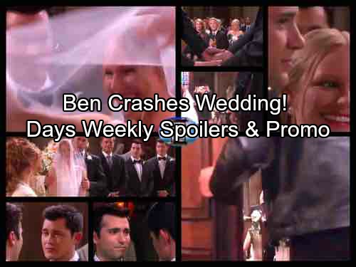 Days of Our Lives Spoilers: Week of September 25 Spoilers – Ben’s Violent Escape – Double Wedding Derailed As Wild Ben Arrives
