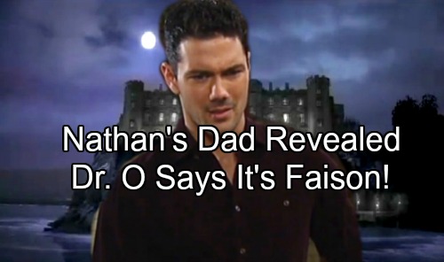 General Hospital Spoilers: Nathan’s Paternity Confirmed – Dr. O Tells Son Faison’s His Father