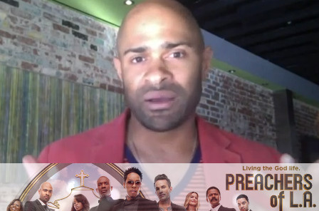 Preachers of L.A. Season 1: Merging Hip Hop with Scripture — Gonna Keep It Real! (VIDEO)