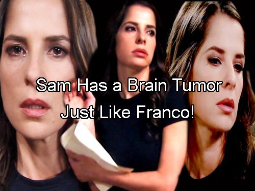 General Hospital Spoilers: Sam Brain Tumor Medical Shocker Causes Erratic Behavior – How Far Will She Go?