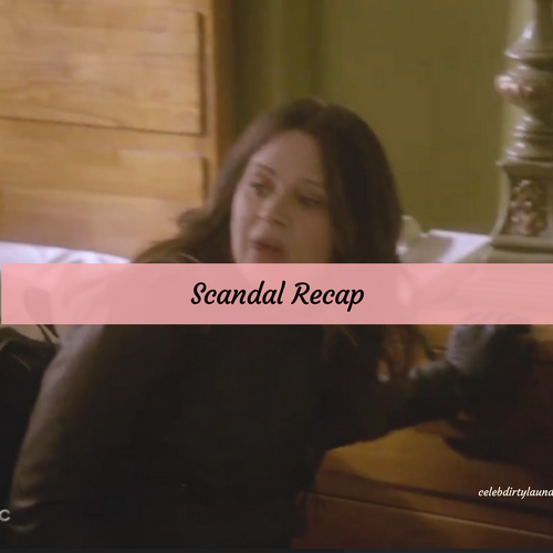 Scandal Recap 4/6/17: Season 6 Episode 9 “Dead in the Water”