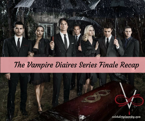 The Vampire Diaries Series Finale Recap With Nina Dobrev: Season 8 Episode 16 “I Was Feeling Epic”