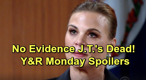 The Young and the Restless Spoilers: Monday, March 4 – No Evidence J.T. Is Dead – Summer’s Liver Donor Match News