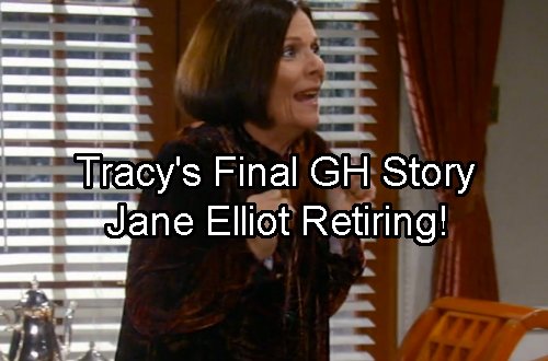 General Hospital Spoilers: Jane Elliot Exits GH – Final Tracy Quartermaine Storyline Revealed
